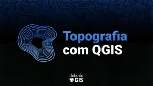 Topografia com QGIS