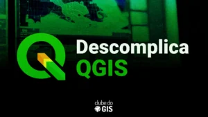 Descomplica QGIS